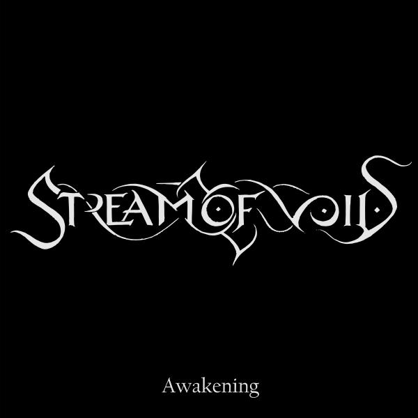 Stream Of Void - Awakening (ЕР)