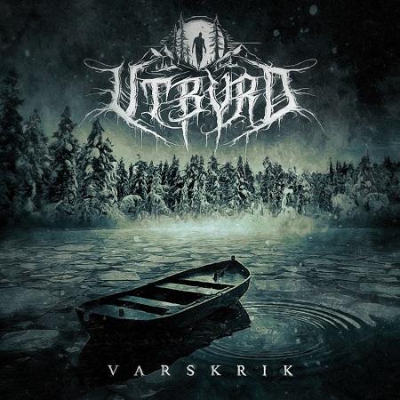 Utbyrd - Varskrik (Reissue 2021)