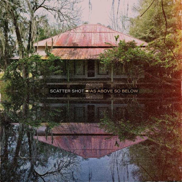 Scatter Shot - As Above So Below (EP)