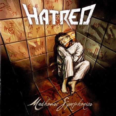 Hatred - Discography (2002 - 2015) (Lossless)