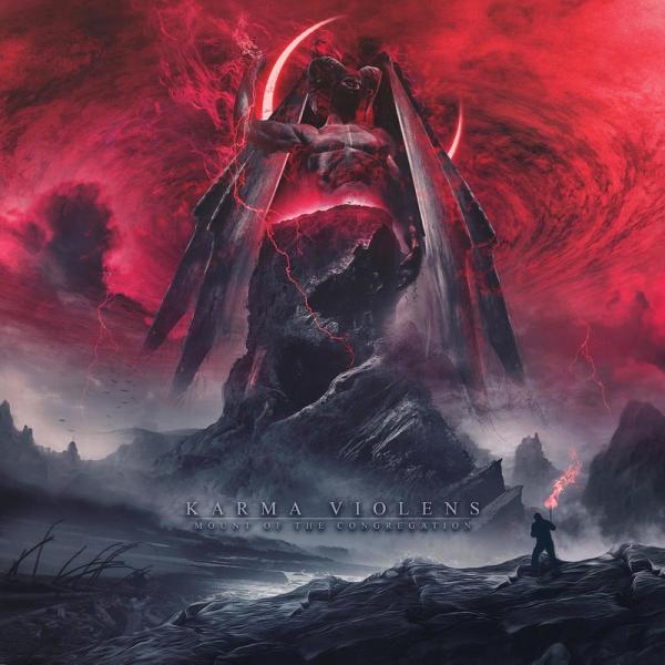 Karma Violens - Mount Of The Congregation