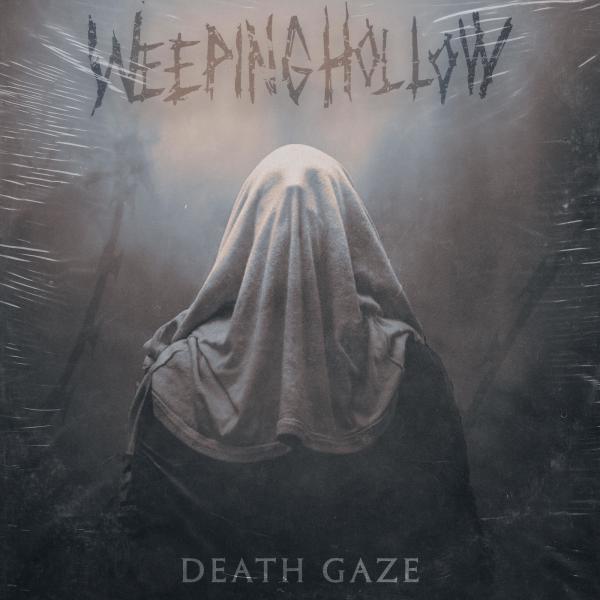 Weeping Hollow - Death Gaze (EP)