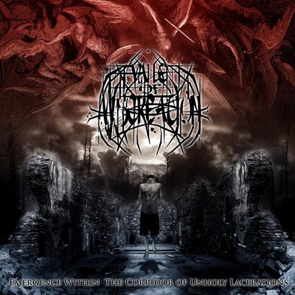 Vale Of Miscreation - Emergence Within The Corridor Of Unholy Lacerations