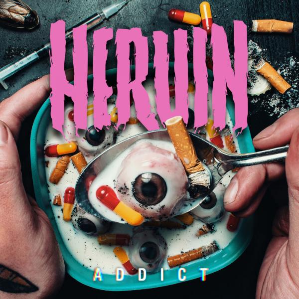 Heruin - Addict (EP)