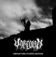 Varcolaci - Among The Cloud-Graves
