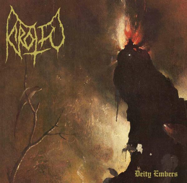 Kirottu - Deity Embers