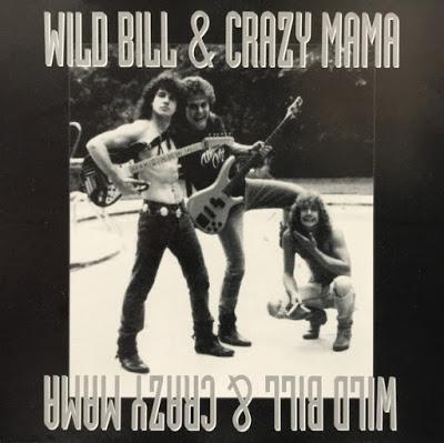 Wild Bill &amp; Crazy Mama - Wild Bill &amp; Crazy Mama