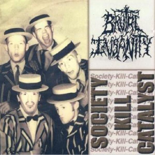 Brutal Insanity - Society Kill Catalyst