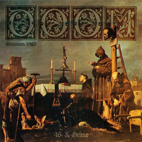 16 &amp; Grime - Doom Sessions Vol. 3 (Split)