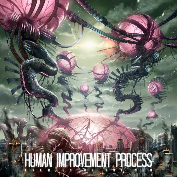 Human Improvement Process - Discography (2010-2015)