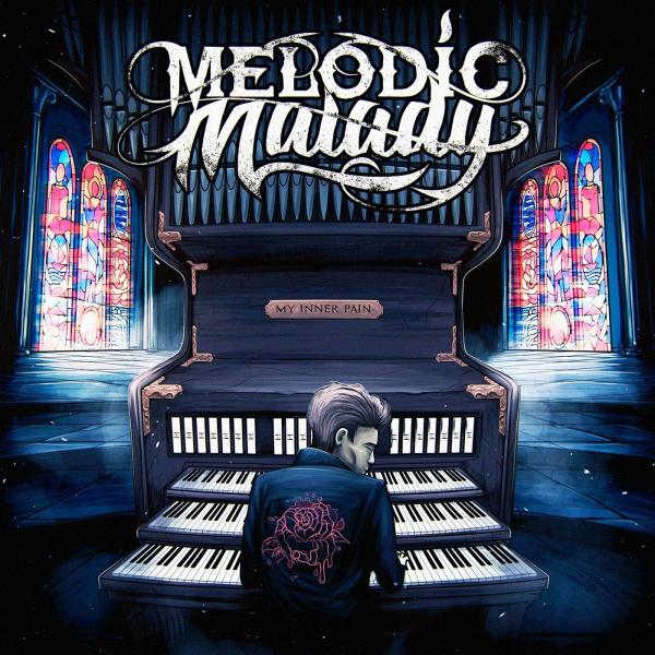 Melodic Malady - My Inner Pain
