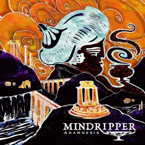 Mindripper - Anamnesis