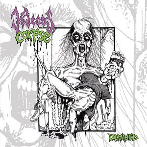 Hideous Corpse - Demented (Demo) (Remastered 2016)
