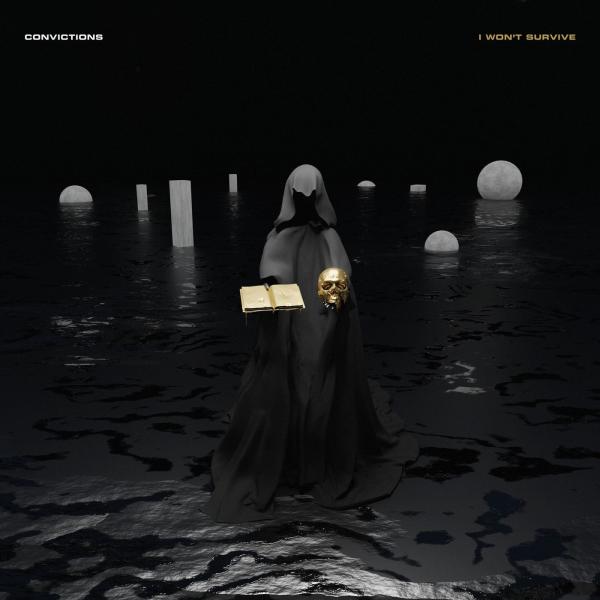 Convictions - I Won't Survive (EP)