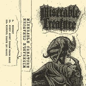 Miserable Creature - Miserable Creature (Demo)