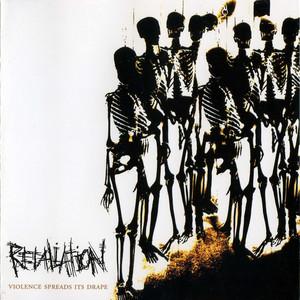Retaliation - Discography (1999 - 2008)