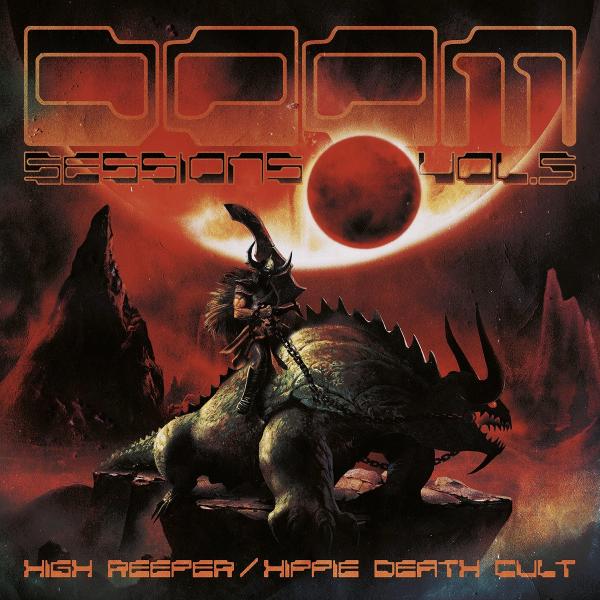 High Reeper &amp; Hippie Death Cult - Doom Sessions Vol. 5 (Split)