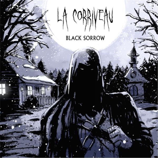 La Corriveau - Black Sorrow