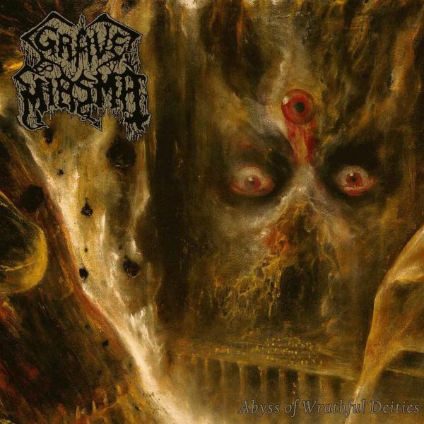 Grave Miasma - Abyss of Wrathful Deities (Lossless)