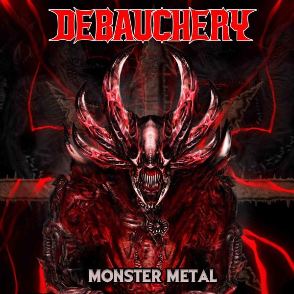 Debauchery - Monster Metal (Lossless)