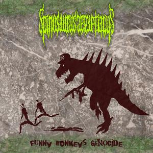 Spinosaurus Aegyptiacus - Funny Monkeys Genocide (EP)