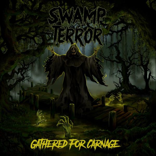 Swamp Terror - Gathered For Carnage (EP)
