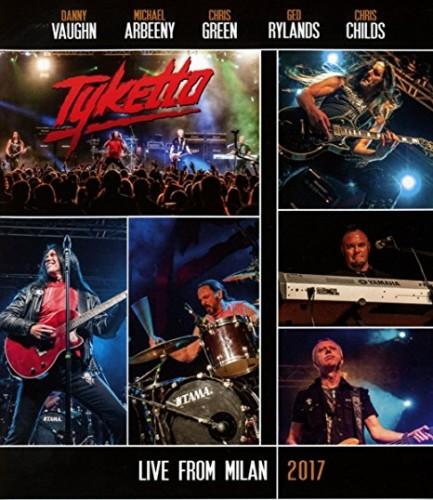 Tyketto - Live from Milan (Blu-Ray)