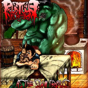 Pustule Secretion - As the Slam Trolls (EP)