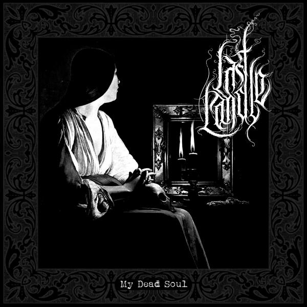 Last Candle - My Dead Soul