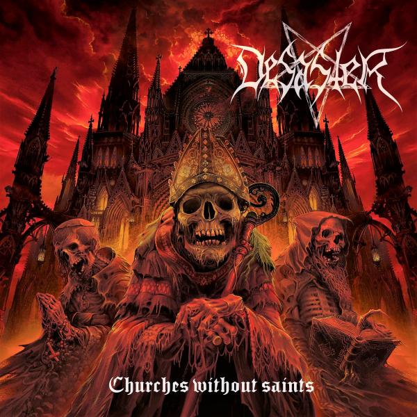 Desaster - Churches Without Saints
