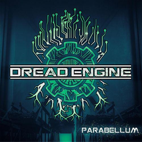 Dread Engine - Parabellum
