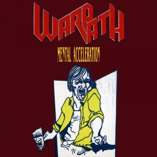 Warpath - Mental Acceleration (Demo) (Remastered)