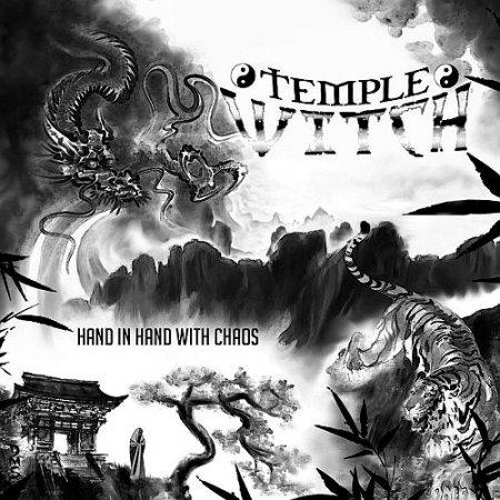 Temple Witch - Hand In Hand With Chaos