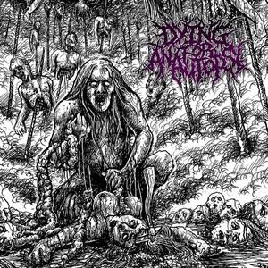 Dying For An Autopsy - Anthropophagus (Demo)