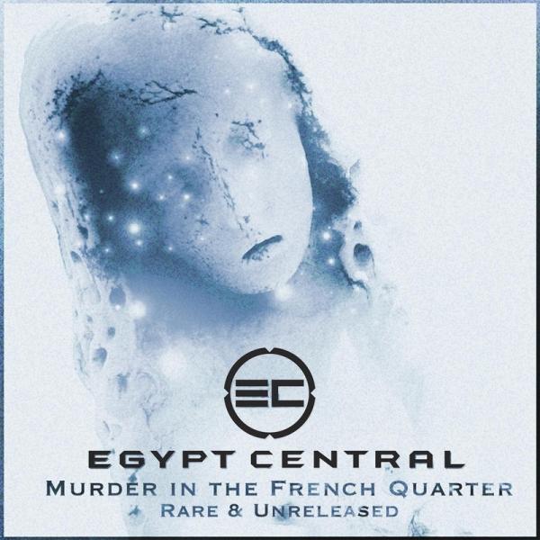 Egypt Central - Murder in the French Quarter (EP)
