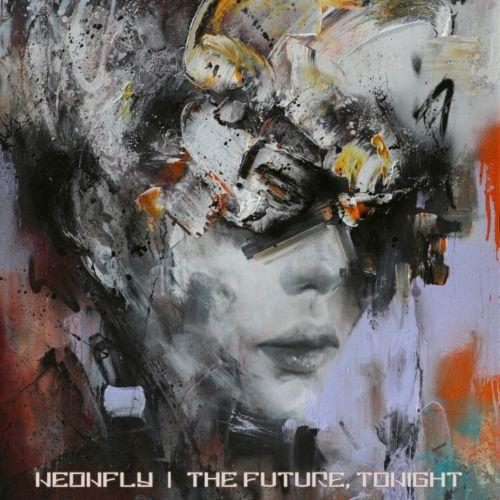 Neonfly - The Future Tonight