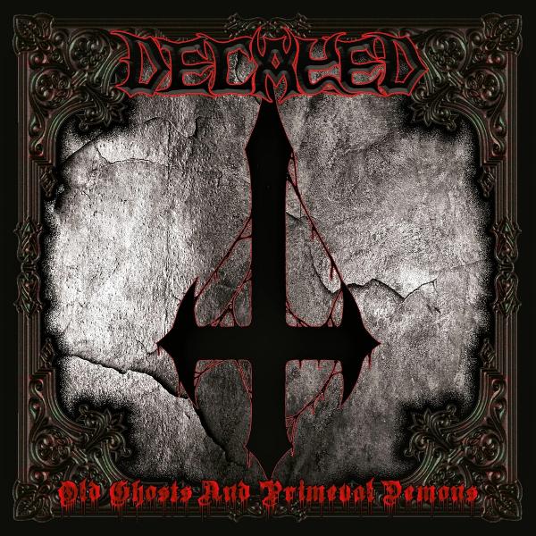 Decayed - Old Ghosts and Primeval Demons