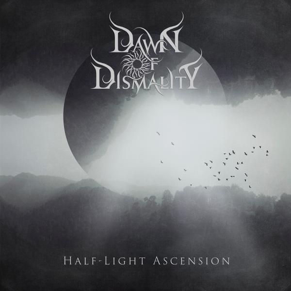 Dawn of Dismality - Half-Light Ascension