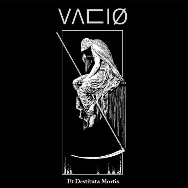 Vaciø - Et Destituta Mortis	(EP)
