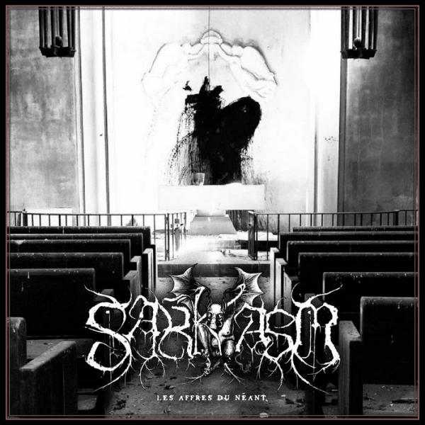 Sarkasm - Les Affres Du Néant