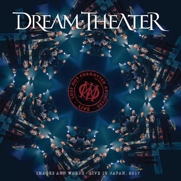 Dream Theater - Lost Not Forgotten Archives Images and Words - Live in Japan 2017