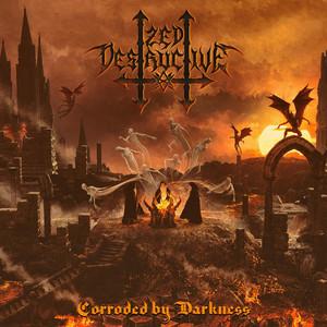 Zed Destructive - Corroded By Darkness