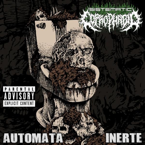Sistematic Coprophagia - Automata-Inerte (EP)