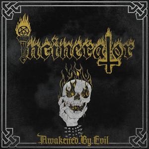 Incinerator - Awakened by Evil (EP)