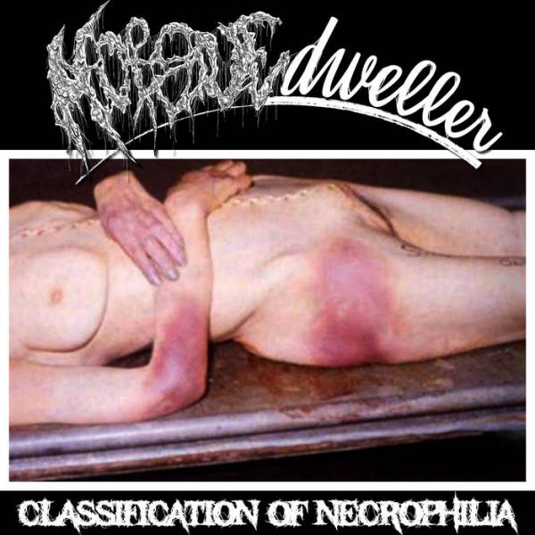 Morgue Dweller - Classification of Necrophilia (Demo)