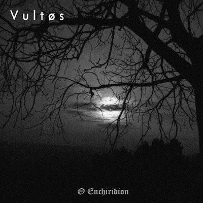 Vultøs - O Enchiridion (EP)