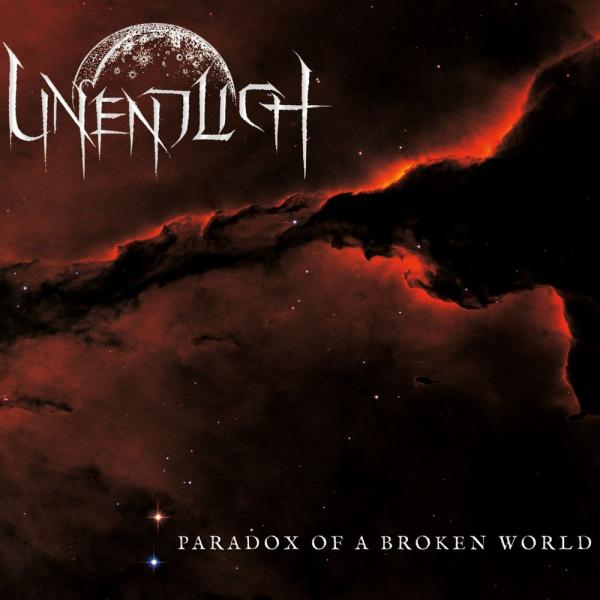 Unendlich - Paradox Of A Broken World