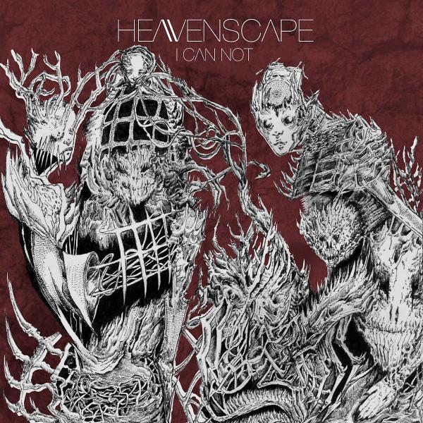 Heavenscape - I Can Not (EP)