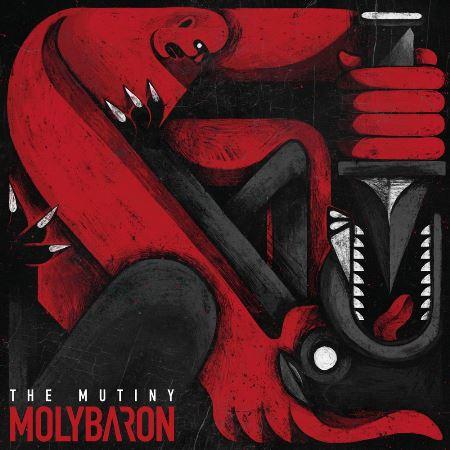 Molybaron - The Mutiny