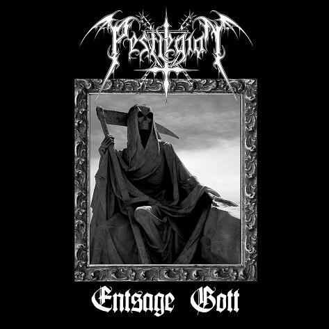 Pestlegion - Entsage Gott (EP)